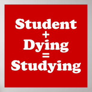 Póster Estudiante más estudiar de muerte de los iguales
