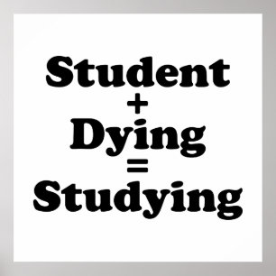 Póster Estudiante más estudiar de muerte de los iguales