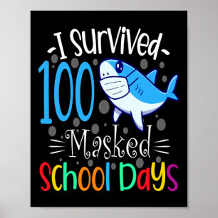 Póster Estudiante sobreviviente de 100 días escolares enm