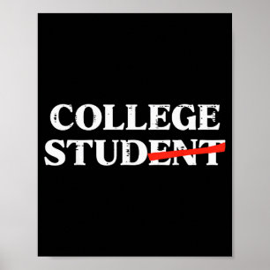 Póster Estudiante Universitario Estudiante Humor Divertid