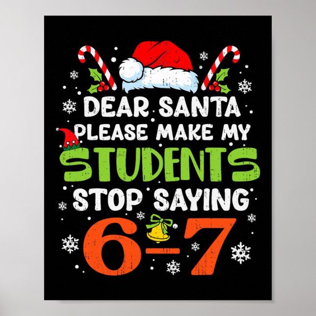Póster Estudiantes dejan de decir 6 7 Navidad Profesor Se (Frente)