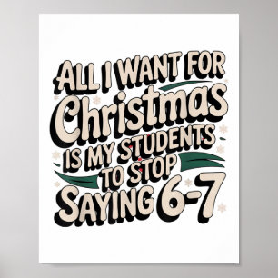 Póster Estudiantes diciendo 6-7 67 Seis Siete Profesor Di