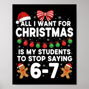 Póster Estudiantes diciendo 6-7 67 Seis Siete Profesor Di