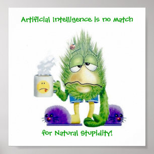 Póster Estupidez natural