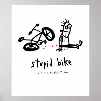 Póster Estúpido Bicicleta