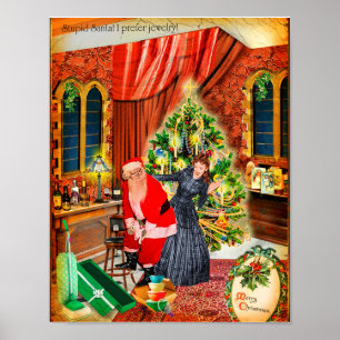 Póster ¡Estúpido Santa! Prefiero joyas :/