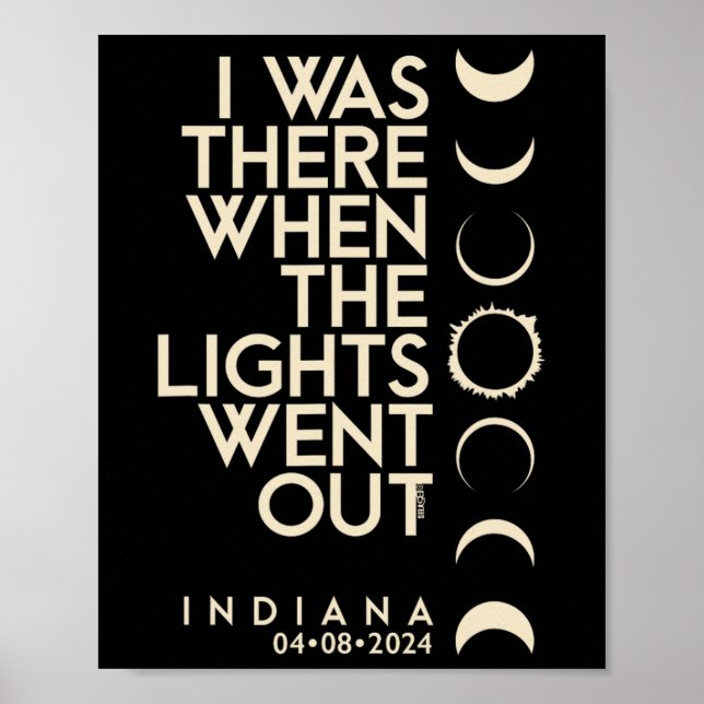 Póster Estuvo En Indiana Eclipse Solar Total 2024 (Frente)