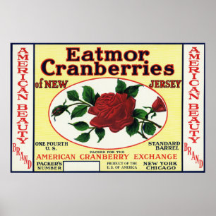 Póster Etiqueta de la marca American Beauty Eatmor Cranbe
