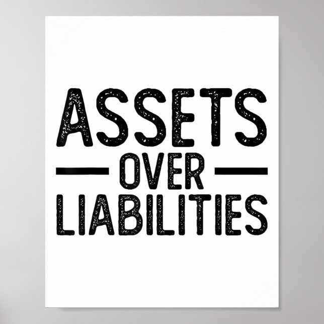 Póster Ets Over Liabilities _ Funny Accountant _ Motivati (Frente)