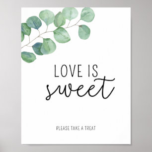 Póster Eucalipto - El amor es dulce, toma un regalo póste