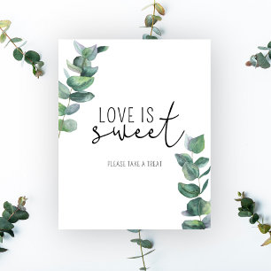 Póster Eucalipto - El amor es dulce, toma un regalo poste
