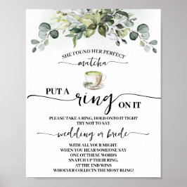 Póster Eucalyptus Matcha Put a Ring on Shower Game Sign
