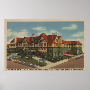 Póster Eureka Inn Hotel View en Eureka, California