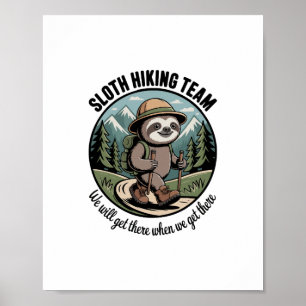 Póster Eventualmente, Llegaremos A La Caminata De Sloth