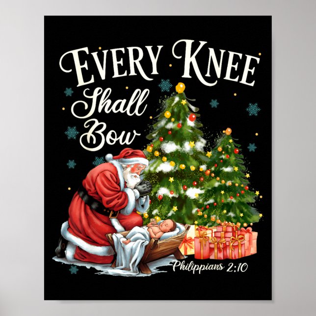 Póster Every Knee Shall Bow Santa Christmas Nativity Scen (Frente)