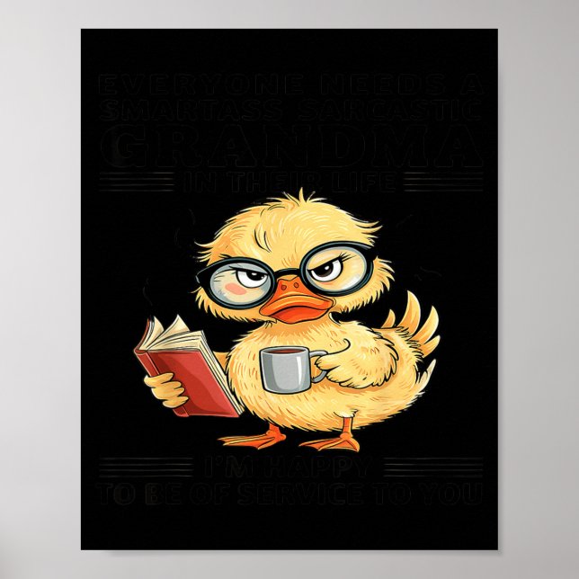 Póster Everyone Needs A Smart Sarcastic Grandma In Their  (Frente)