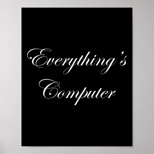 Póster Everythings Computer In A Tesler Donald Trumps Ele (Frente)