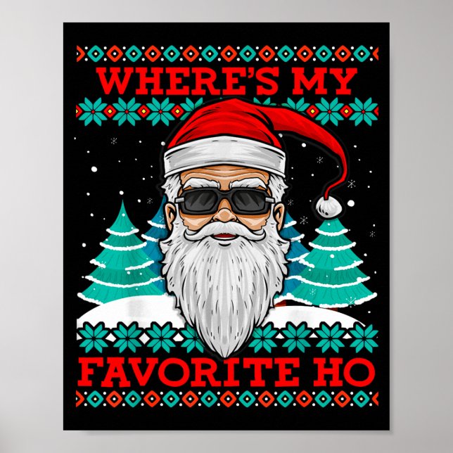 Póster Evil Santa Where's My Favorite Ho Funny Ugly Chris (Frente)