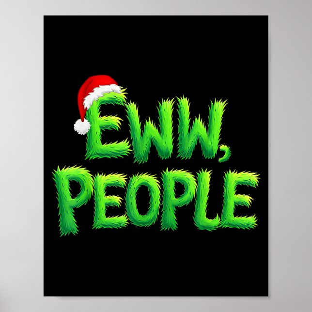 Póster Eww People Santa Hat Funny Christmas Mens Womens K (Frente)