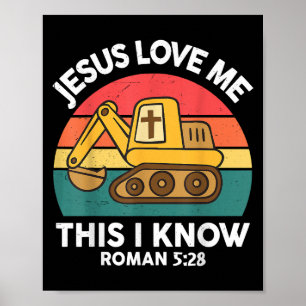 Póster Excavadora cristiana Jesús me ama esto yo sé