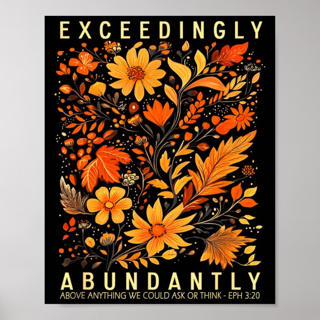 Póster Exceedingly Abundantly - Ephesians 3_20 Christian  (Frente)