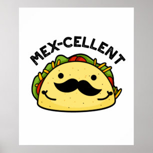 Póster Excelente Taco Pun