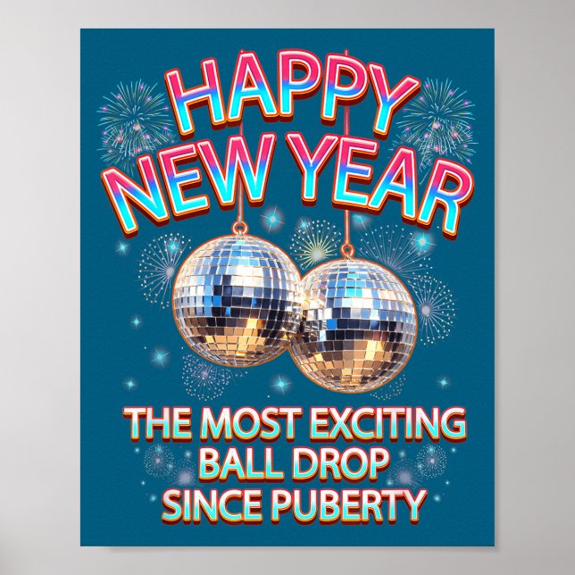 Póster Exciting Ball Drop Since-puberty Happy New Year Di (Frente)