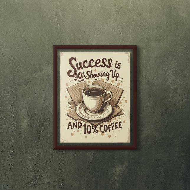 Póster Éxito y café - Motivación divertida de cosecha (Subido por el creador)