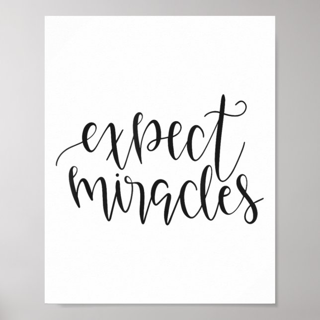 Póster Expect Miracles Insrational Motivational Quote  (Frente)