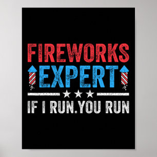 Póster Experto En Fuegos Artificiales Si Te Ejecuto Funny