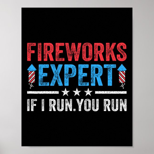 Póster Experto En Fuegos Artificiales Si Te Ejecuto Funny (Frente)