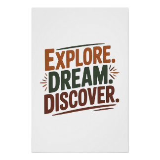 Póster Explore dream discover