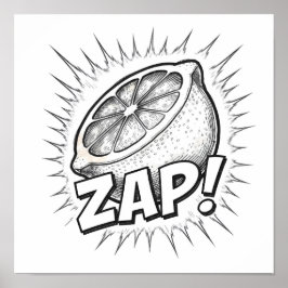Póster Explosive Pop Art Graphic: Zealous Zapping Zest