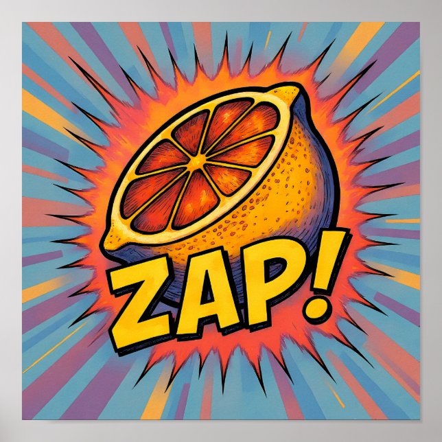 Póster Explosive Pop Art Graphic: Zealous Zapping Zest (Frente)