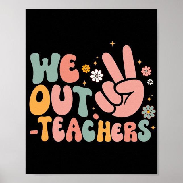 Póster Expulsamos A Los Profesores Felices El Último Día  (Frente)