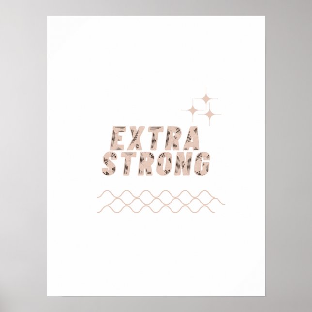 Póster Extra Strong – Unbreakable Mindset (Frente)