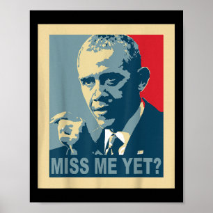 Póster ¿Extraña a Obama al Gran Presidente Obama?