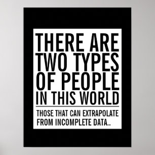 Póster Extrapolar de datos incompletos humor geek