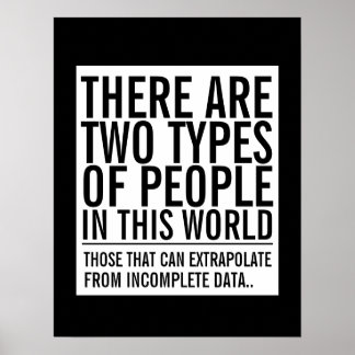 Póster Extrapolar de datos incompletos humor geek