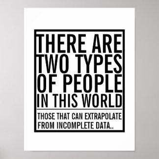 Póster Extrapolar de datos incompletos humor geek