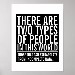 Póster Extrapolar de datos incompletos humor geek