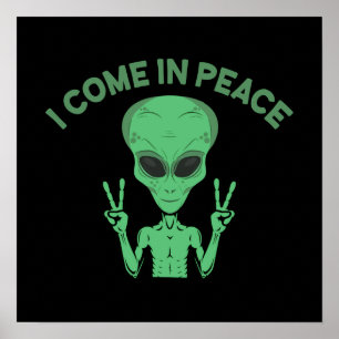 Póster Extraterrestre Verde Vengo En Paz Ovni Extraterres