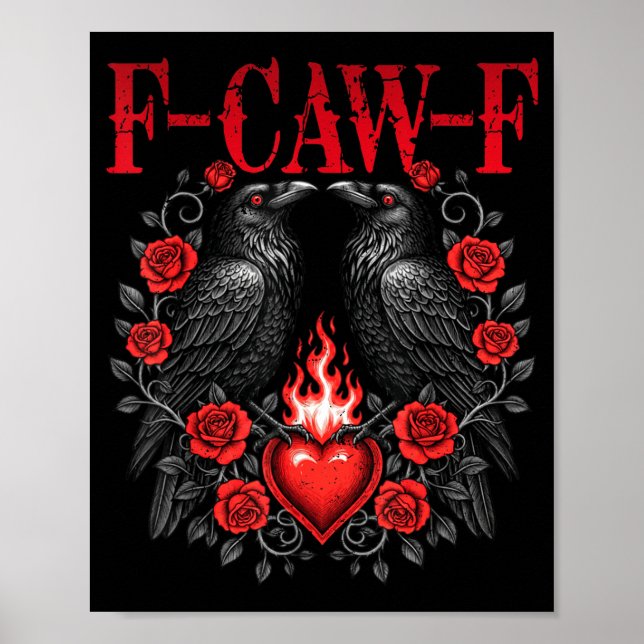 Póster F-caw-f Black Crow Black Bird Roses Heart Funny Va (Frente)