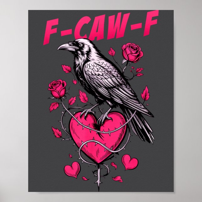 Póster F-caw-f Black Crow Black Bird Roses Heart Funny Va (Frente)