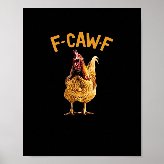 Póster F-Caw-F-Chicken Classic Creative Style (Frente)