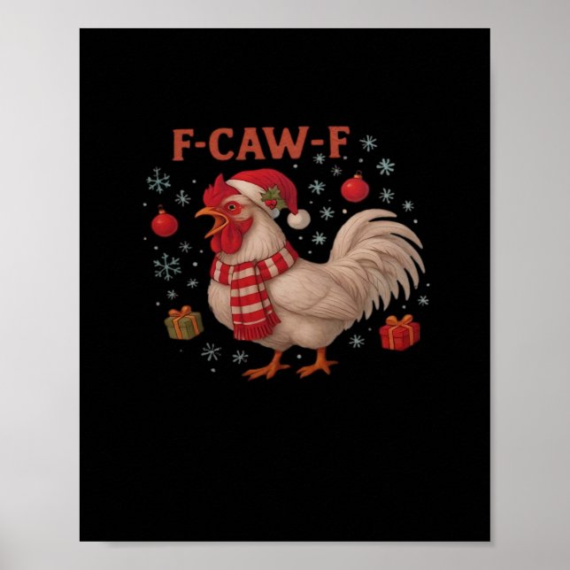 Póster F-Caw-F Chicken Classic Trendy Casual (Frente)