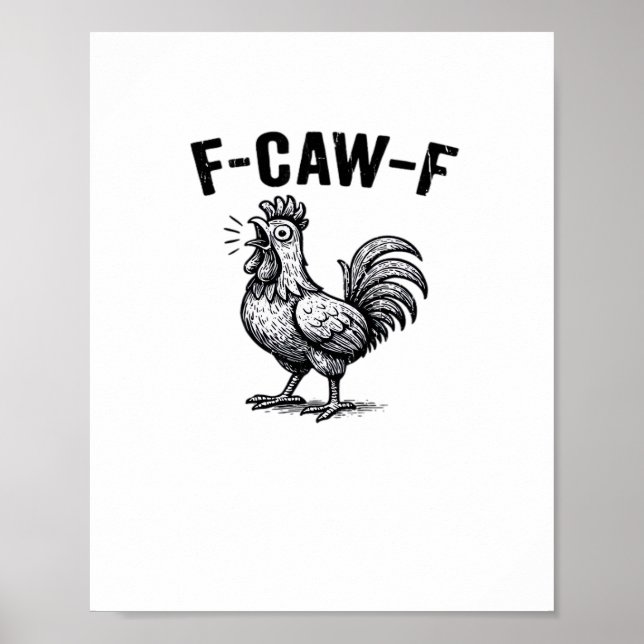 Póster F-Caw-F Chicken Creative Casual (Frente)