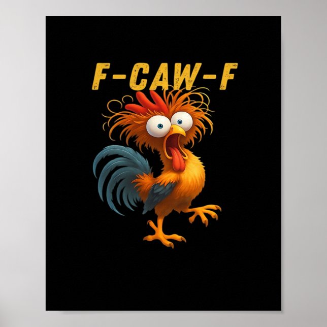 Póster F-Caw-F Chicken Essential Funny Design (Frente)