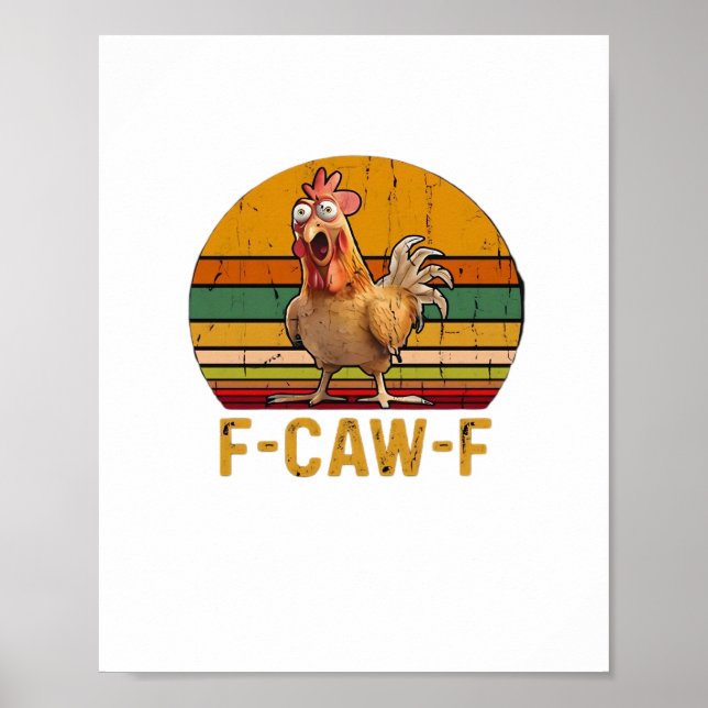 Póster F-Caw-F Chicken Humor Essential Minimal Clean (Frente)