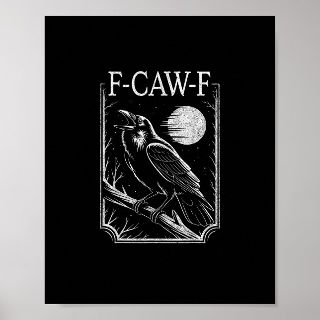 Póster F-Caw-F Crow Minimal – Retro Gothic Bird Funny Rav (Frente)